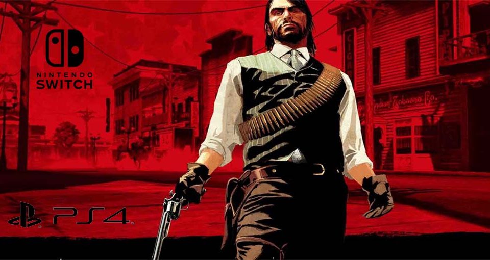 Red Dead Redemption برای PS4 و نینتندو عرضه خواهد شد