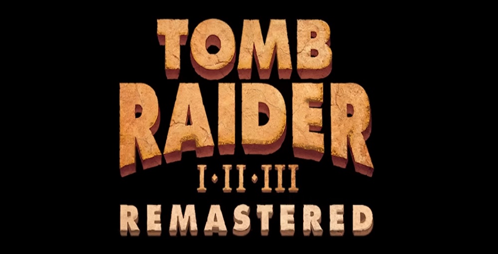 ریمستر Tomb Raider 1-3 منتشر خواهند شد